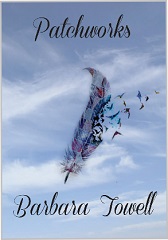 Patchworks - Barbara Towell