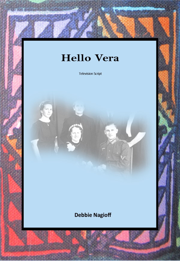 Hello Vera - Debbie Nagioff
