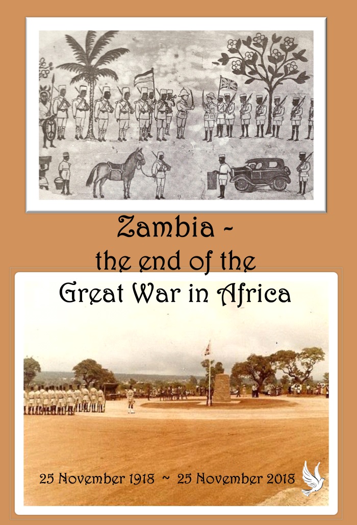 Zambia - the end of the war in Africa, 25 November 1918-25 November 2018