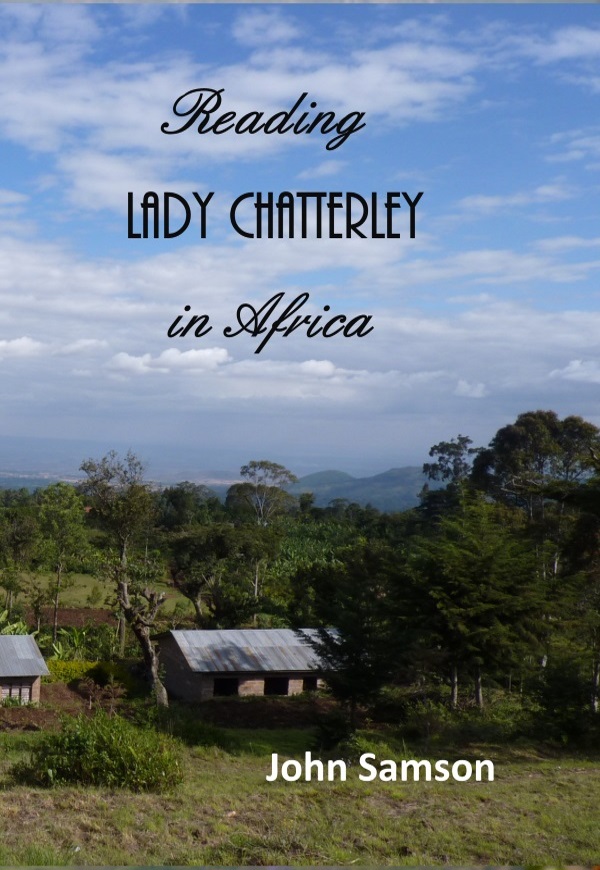 Reading Lady Chatterley in Africa - John Samson