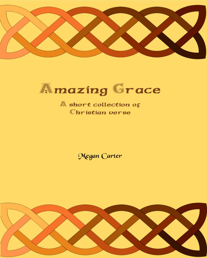 Faith, scripture, poems