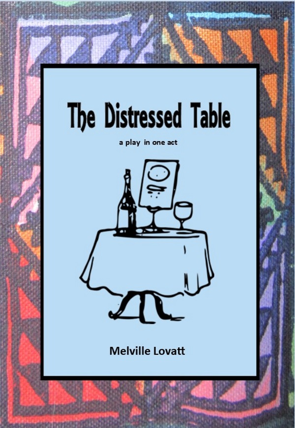 The Distressed Table - Melville Lovatt (DRAMA)