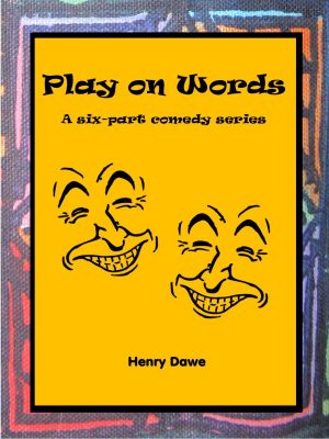 Play on Words - Henry Dawe