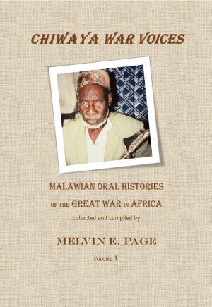 Chiwaya War Voices - Melvin E Page