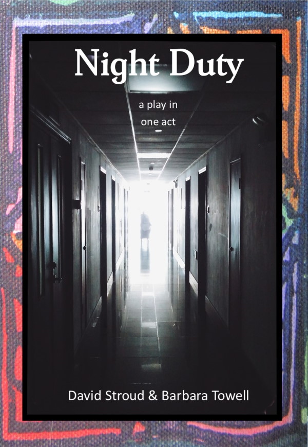 Night Duty - David Stroud & Barbara Towell