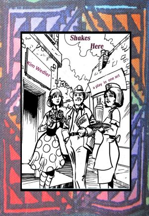 Shakes Here - Kim Wedler