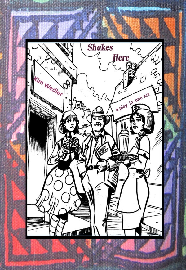 Shakes Here - Kim Wedler