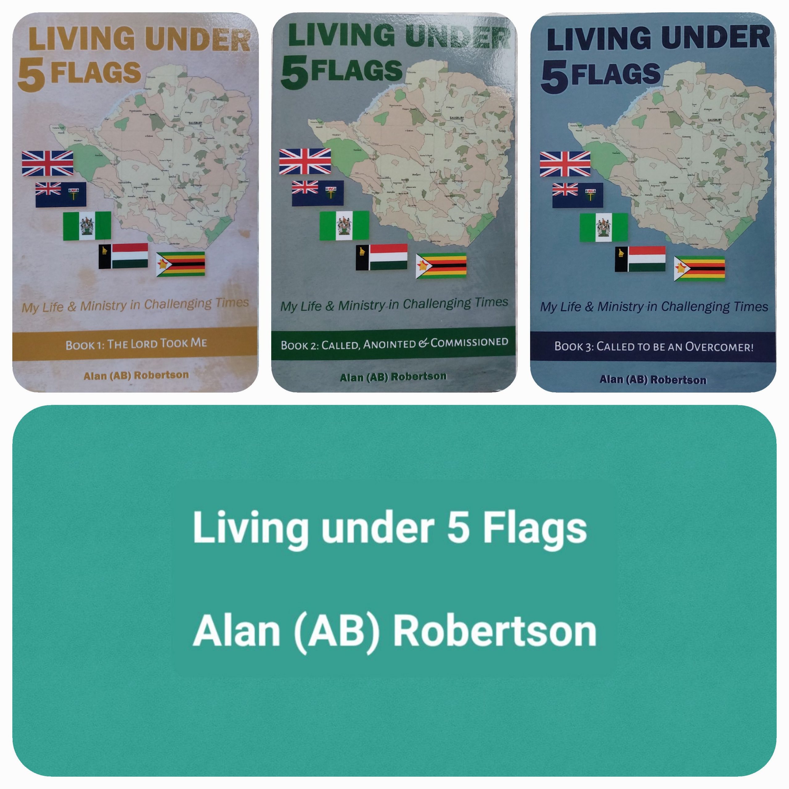Living Under Five Flags - Alan (AB) Robertson
