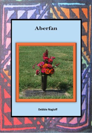 Aberfan - Debbie Nagioff