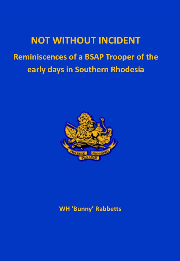 Not without Incident - WH Bunny Rabbetts (BSAP)