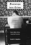 Footsteps into Crime - Sarah E. Hopkins