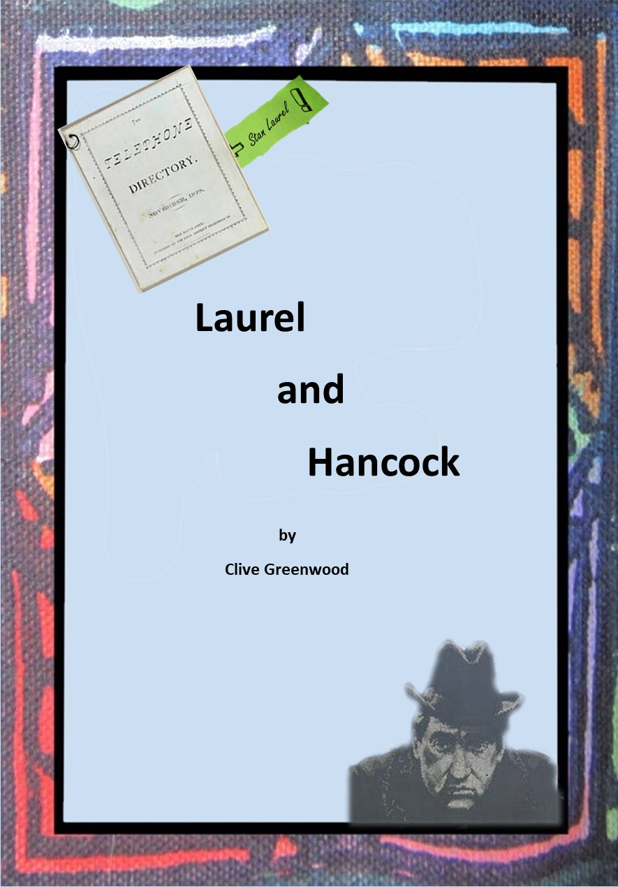 Laurel and Hancock - Clive Greenwood
