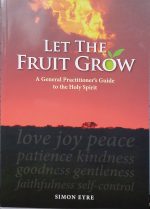 Let the Fruit Grow - Simon Eyre